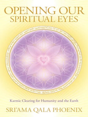 cover image of Opening Our Spiritual Eyes